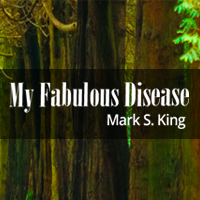 My Fabulous Disease blog